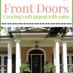 10 amazing front door to create curb appeal with color by Our Southern Home