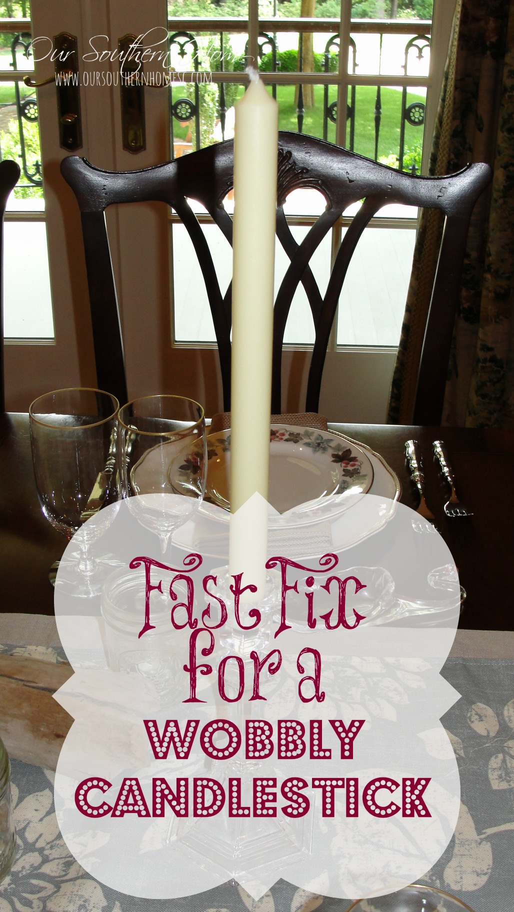 Wobbly Candlestick {Fast Fix}