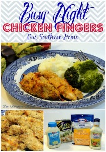 Busy Night Chicken Fingers with Our Southern Home #shop