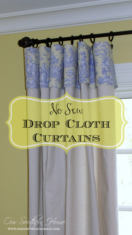 No sew drop cloth curtains with removable toile topper from Our Southern Home #nosewcurtains #dropclothcurtains #windowtreatments