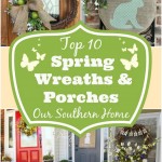 Top Ten Wreaths and Porches via Our Southern Home