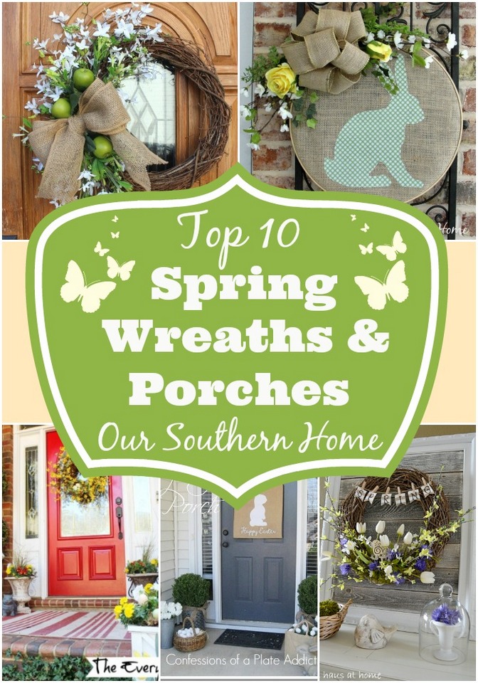 Top Ten Wreaths and Porches via Our Southern Home