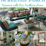 Summer on the screened porch with Our Southern Home #summerathome