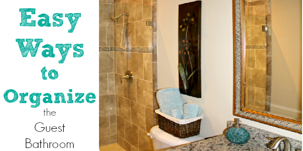 organizing the guest bathroom feature