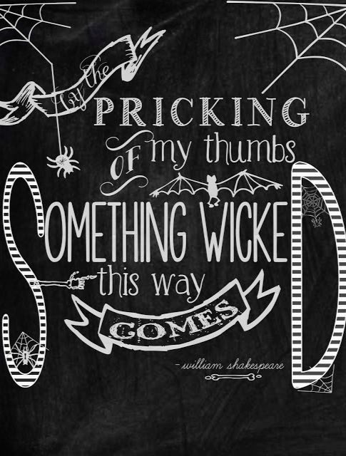 free halloween printable - love this!  Something Wicked This WAy Comes...