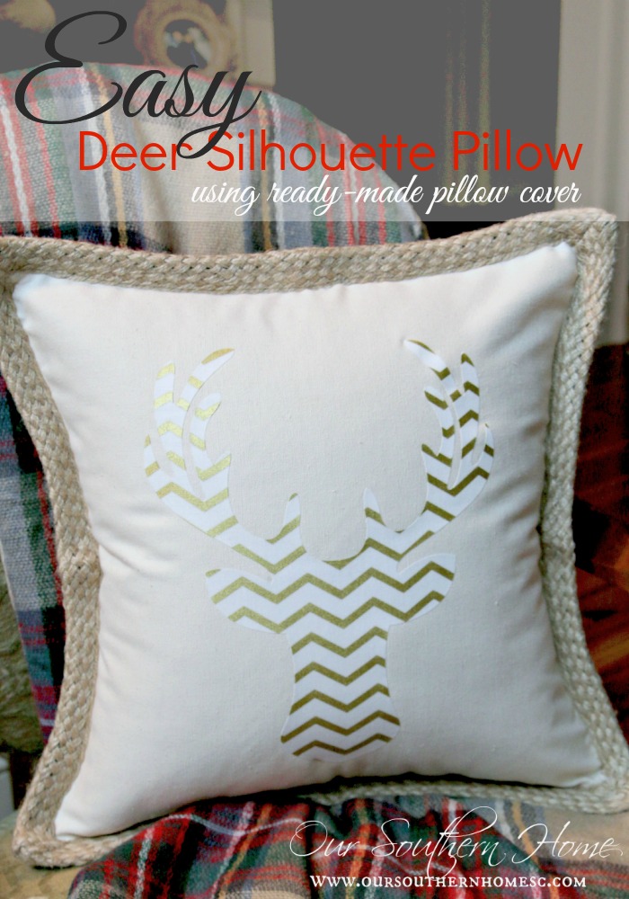 Easy deer pillow made with your Silhouette Cameo or cut free-hand. Use a ready made pillow cover and it's completed in no time by Our Southern Home