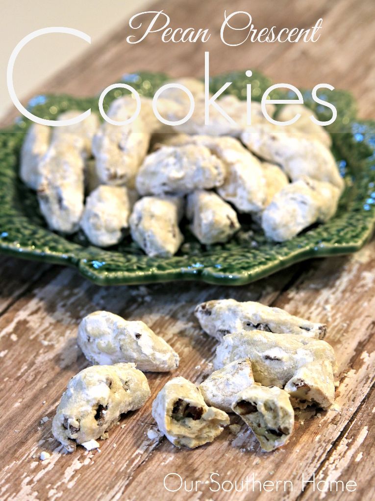 Pecan Crescent Cookies perfect for gift giving via Our Southern Home