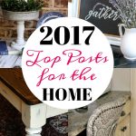 Top posts for the home from 2017! Everything from thrift store makeovers to recipes and a knitting project!