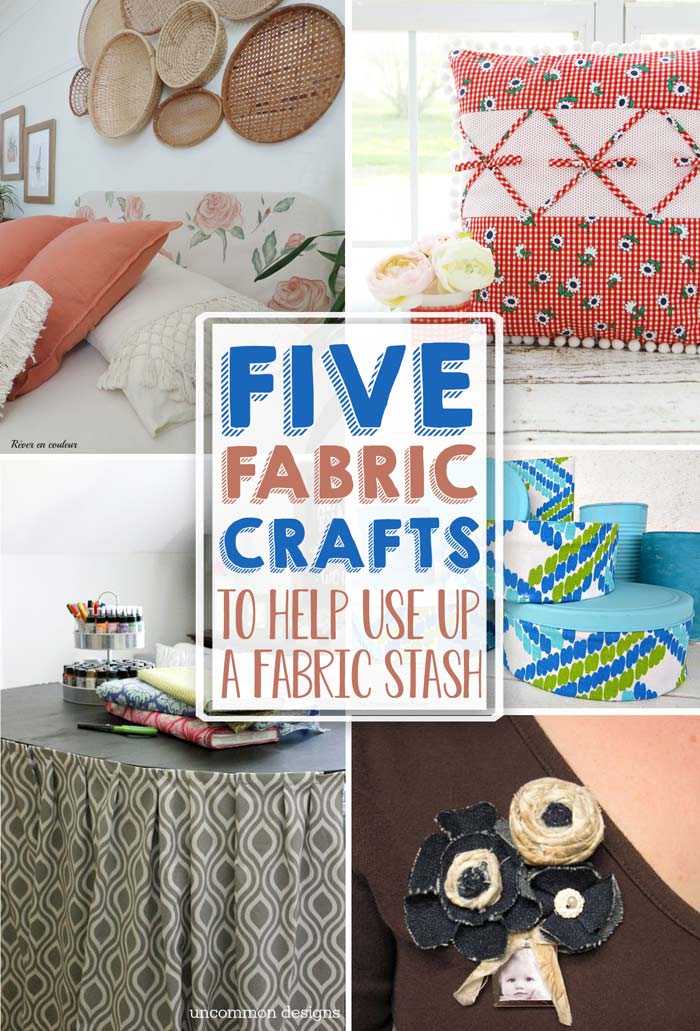 Five Fabric Crafts