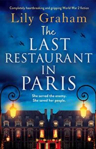 The Last Restaurant in Paris