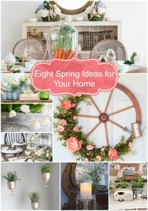 Eight Spring ideas for the home are the features from Inspiration Monday Link Party! #spring #springdecor #springdecorating