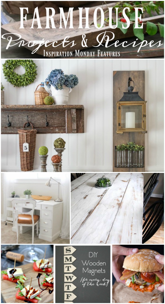 DIY Farmhouse Projects and Recipes to spark your creativity. Features from Inspiration Monday link party. #farmhouse