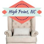 Tips for planning your trip to High Point, NC to furniture shop.