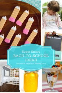 Back to School Ideas are the features for this week's Inspiration Monday link party!