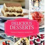 Six delicious desserts are the features from Inspiration Monday link party! #desserts