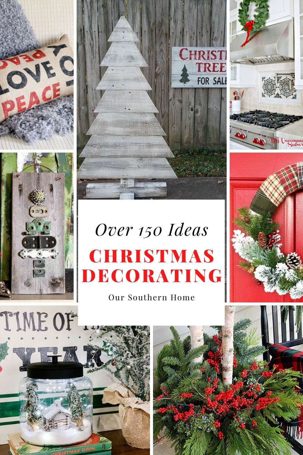 Over 150 Christmas Decorating Ideas