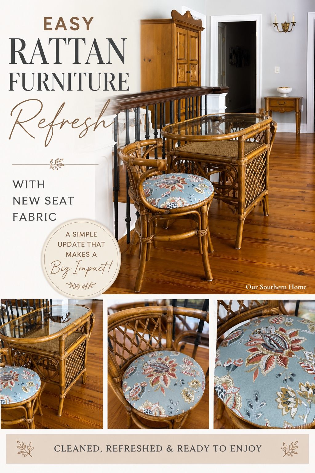 Pinterest graphic showing an easy rattan furniture refresh with new blue floral seat fabric.