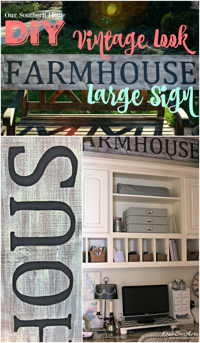 Large vintage look farmhouse sign tutorial by Our Southern Home