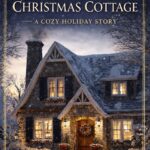 The Willow Bay Christmas Cottage, a cozy New England stone cottage decorated for Christmas with glowing windows and falling snow