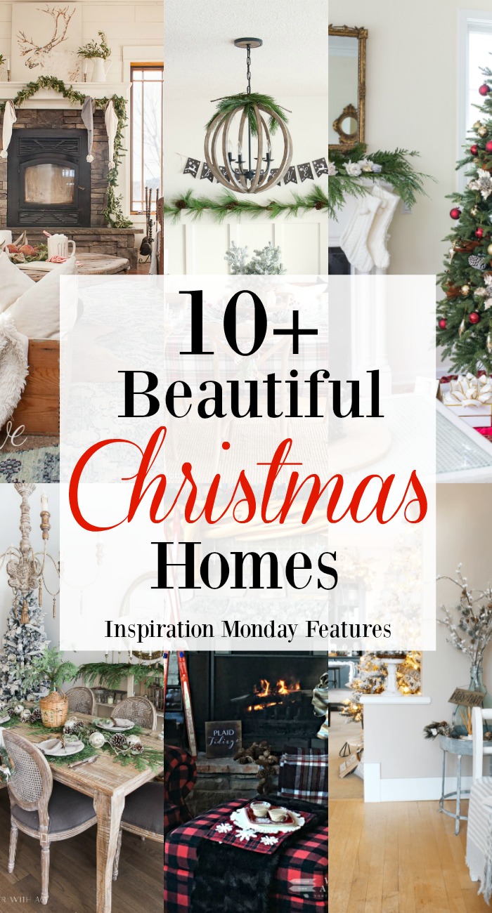 Over 10 Beautiful Christmas Homes that are the features from Inspiration Monday Link Party! #christmas #christmashomes #christmasdecor