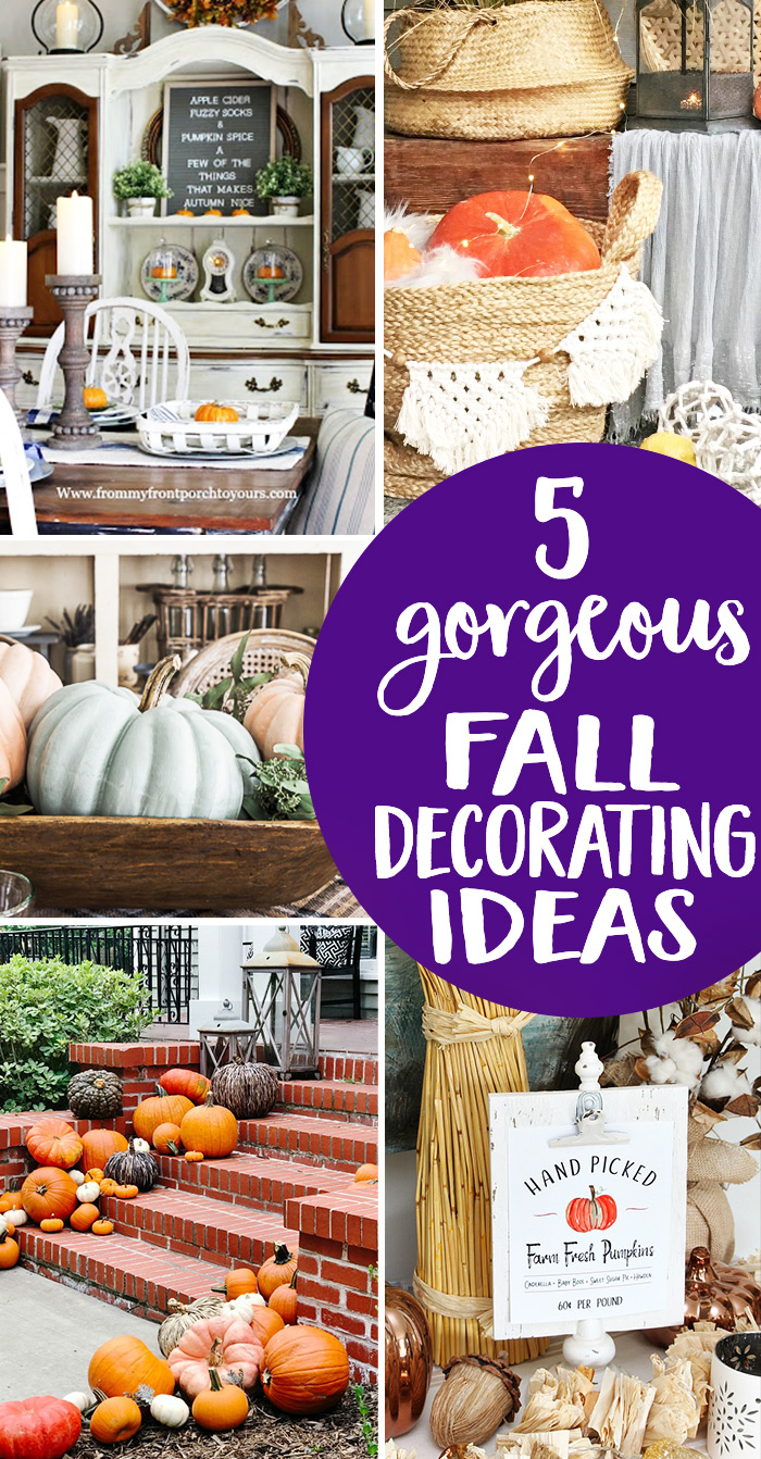 5 Fall Decorating Ideas