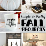 Simple Fall Projects to get your decorating started with features from Inspiration Monday weekly link party!