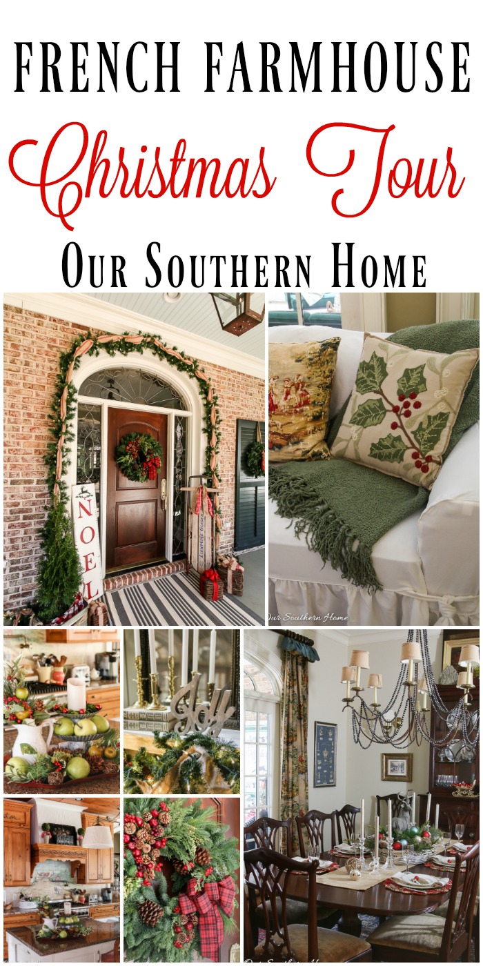 Christmas home tour from Our Southern Home with French Farmhouse style. Lots of DIY ideas. High style on a budget!