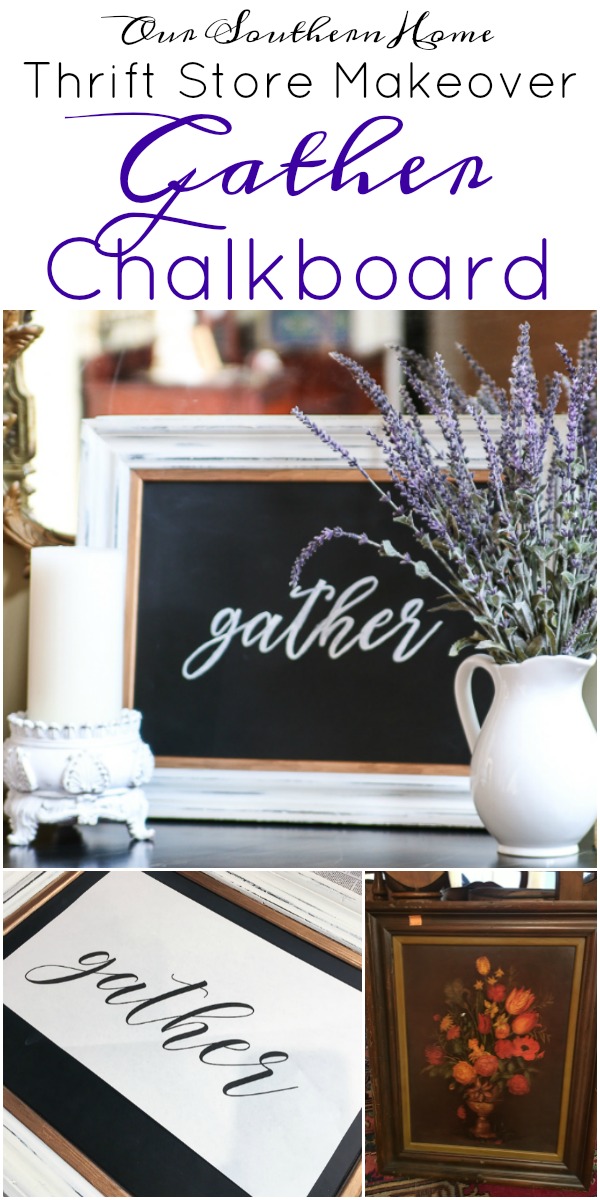 Join us each month for thrift store decor makeovers from 6 TOP bloggers. This month I'm sharing my GATHER chalkboard art makeover.