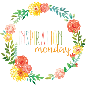 Inspiration Monday Link Party