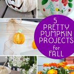 4 pretty pumpkin projects are the features from this week's Inspiration Monday link party!