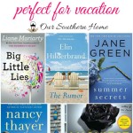 15 fabulous summer books to read now or throughout the year via Our Southern Home