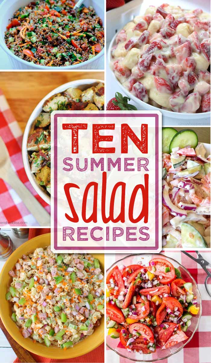 Ten Summer Salad Recipes are yummy and fresh! These are the features from Inspiration Monday link party! #recipes #salads #summersalads